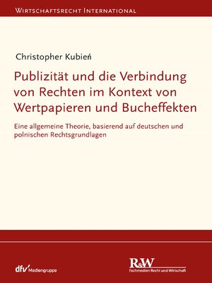 cover image of Publizität und die Verbindung von Rechten im Kontext von Wertpapieren und Bucheffekten